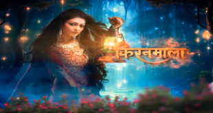 Kiranmala Today Episode Star Plus