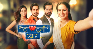 Do Dooni Pyaar Today Episode Star Plus